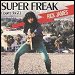 Rick James - "Super Freak" (Single)