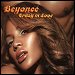 Beyonc�  featuring Jay-Z - "Crazy In Love" (Single)