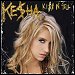Kesha - "Kiss N Tell" (Single)