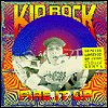 Kid Rock - Fire It Up (ep)