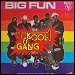 Kool & The Gang - "Big Fun" (Single)