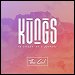 Kungs & Cookin' On 3 Burners - "This Girl" (Single)