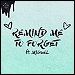 Kygo featuring Miguel - "Remind Me To Forget" (Single)