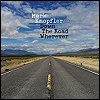 Mark Knopfler - 'Down The Road Wherever' 