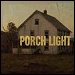 Noah Kahan - "Porch Light" (Single)
