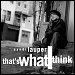 Cyndi Lauper - "That's What I Think" (Single)
