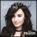 Demi Lovato - "Let It Go" (Single)