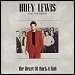 Huey Lewis & The News - "Heart Of Rock & Roll" (Single) 