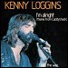 Kenny Loggins - "I'm Alright" (Single) from 'Caddyshack' soundtrack