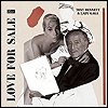 Tony Bennett & Lady Gaga - 'Love For Sale'