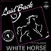 Laid Back - "White Horse" (Single) 