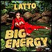 Latto - "Big Energy" (Single)