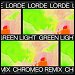 Lorde - "Green Light" (Single)
