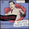Mario Lanza - 'Because You're Mine'