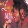 Patti LaBelle - Live!