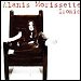 Alanis Morissette - "Ironic" (Single)