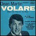 Dean Martin - "Volare (Nel Blue Dipinto Di Blu)" (Single)