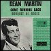 Dean Martin - "Come Running Back" (Single)