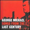 George Michael - Songs From The Last Century