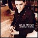 John Mayer - "No Such Thing" (Single)