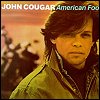 John Mellencamp - 'American Fool'