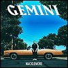 Macklemore - 'GEMINI'