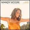 Mandy Moore - 'Silver Linings'