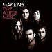 Maroon 5 - "Give A Little More" (Single)