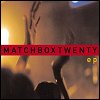Matchbox 20 - 'EP'