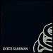 Metallica - "Enter Sandman" (Single)