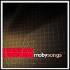 Moby - MobySongs: 1993-98