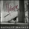 Natalie Maines - 'Mother'