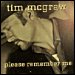 Tim McGraw - Please Remember Me (Single)