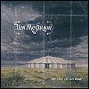 Tim McGraw - Set This Circus Down