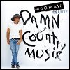 Tim McGraw - 'Damn Country Music'