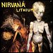 Nirvana - "Lithium" (Single)