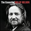Willie Nelson - The Essential Willie Nelson 