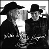 Willie Nelson & Merle Haggard - 'Django And Jimmie'