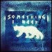 OneRepublic - 'Something I Need" (Single)