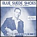 Carl Perkins - "Blue Suede Shoes" (Single)