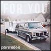 Parmalee - 'For You'