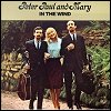 Peter, Paul & Mary - In The Wind