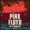 Pink Floyd - 'Pink Floyd At Pompeii - MCMLXXII'