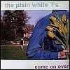 Plain White T's - 'Come On Over'
