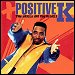 Positive K - "I Got A Man" (Single)