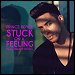 Prince Royce featuring Snoop Dogg - "Stuck On A Feeling" (Single)