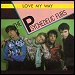 Psychedelic Furs - "Love My Way" (Single)