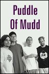 Puddle Of Mudd Info Page