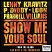 Lenny Kravitz, P. Diddy, Loon & Pharrell - Show Me Your Soul (Single)