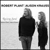 Robert Plant & Alison Krauss - "Gone Gone Gone" (Single) from the LP 'Raising Sand'